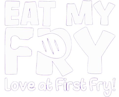 Eat My Fry